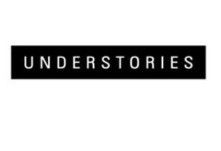 UNDERSTORIES